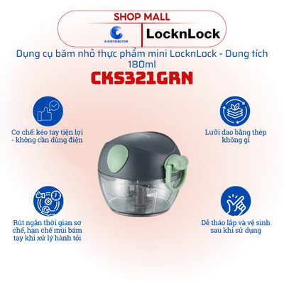 [HỎA TỐC] Dụng cụ băm nhỏ thực phẩm mini LocknLock CKS321GRN - Dung tích 180ml - Hàng chính hãng