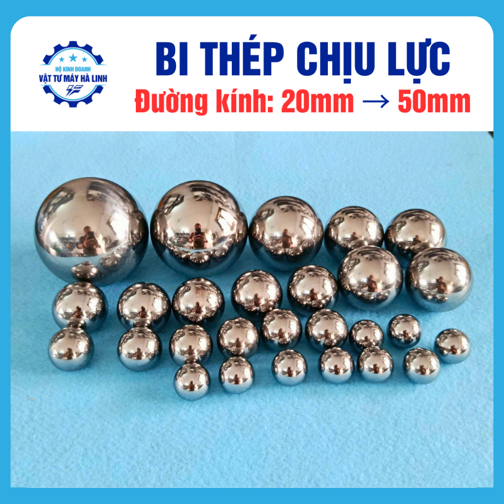 Bi lăn tay, bi thép chịu lực đường kính 20mm đến 50mm