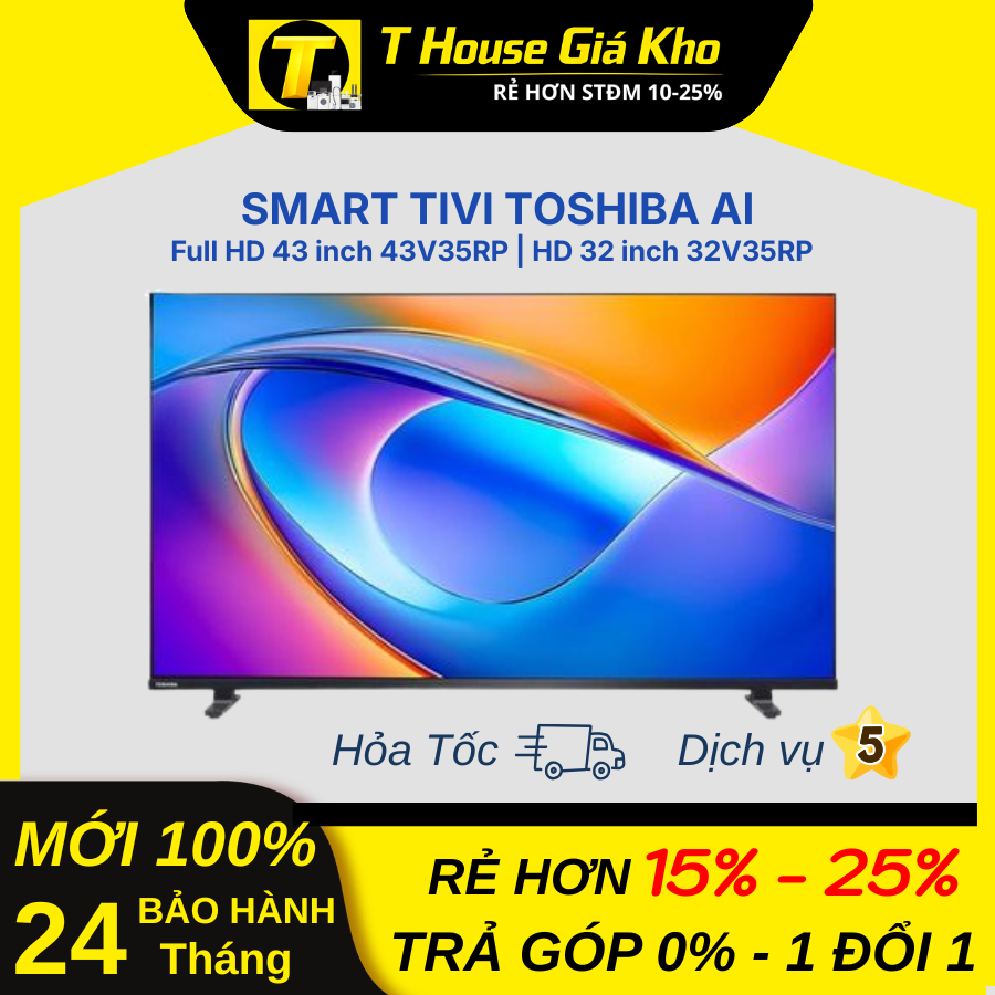 [Chính Hãng Mới 100%] Smart Tivi Toshiba AI Full HD 43 inch 43V35RP | HD 32 inch 32V35RP BH 24 Tháng