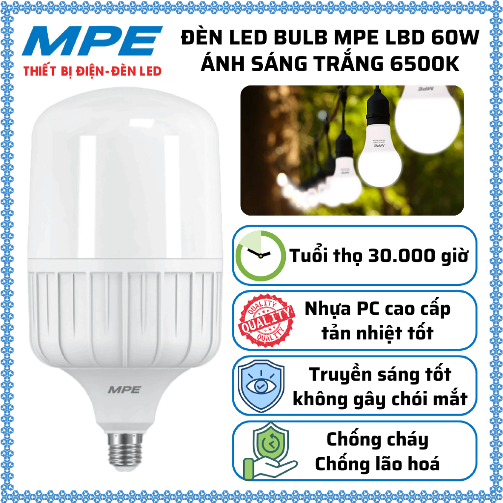 Bóng đèn LED Bulb 60W Ánh sáng trắng 6500K Tuổi thọ cao, Nhựa PC cao cấp MPE LBD-60T