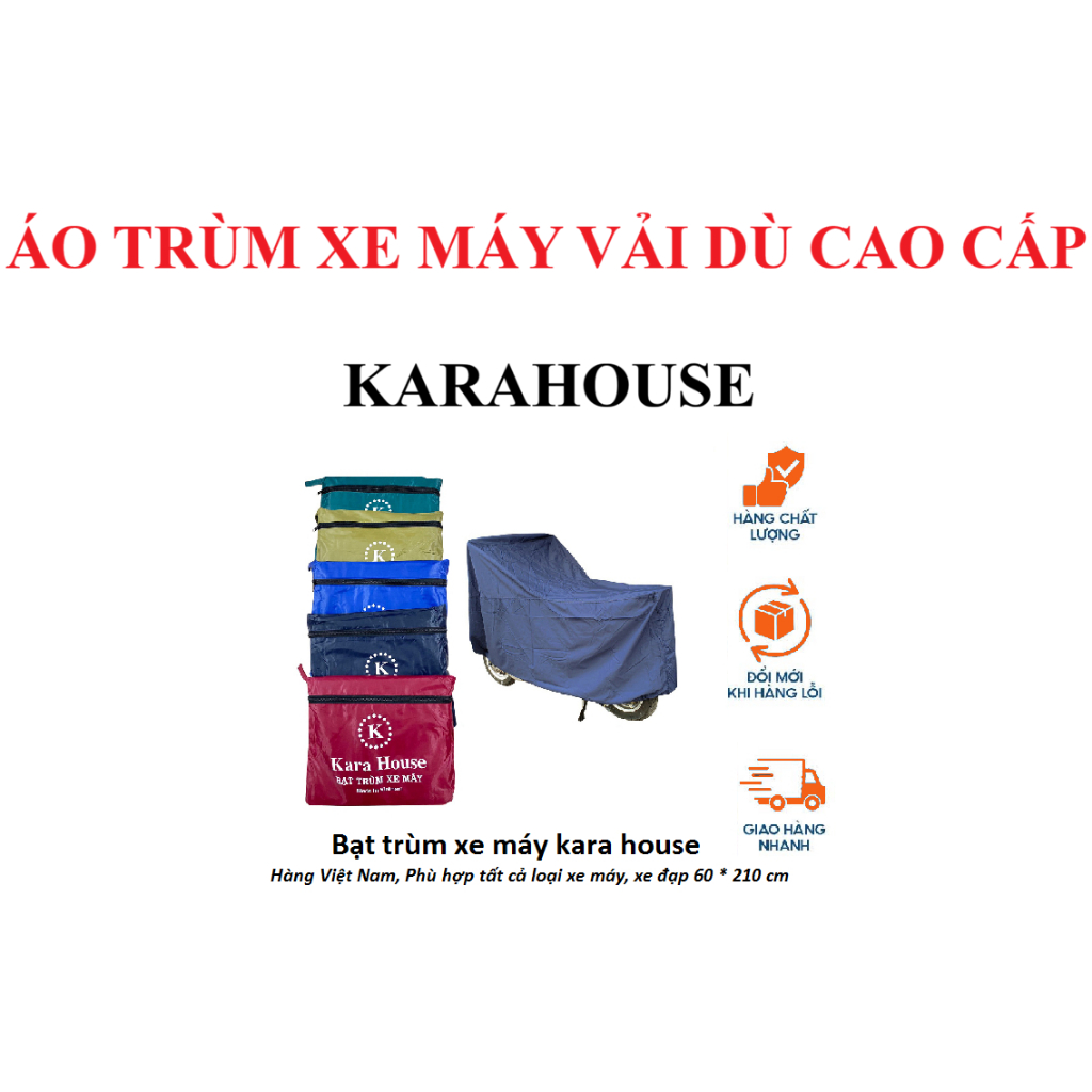 Bạt trùm xe máy kara house ( 60 x 2m1) vải dù chống nước cao cấp che mưa che nắng