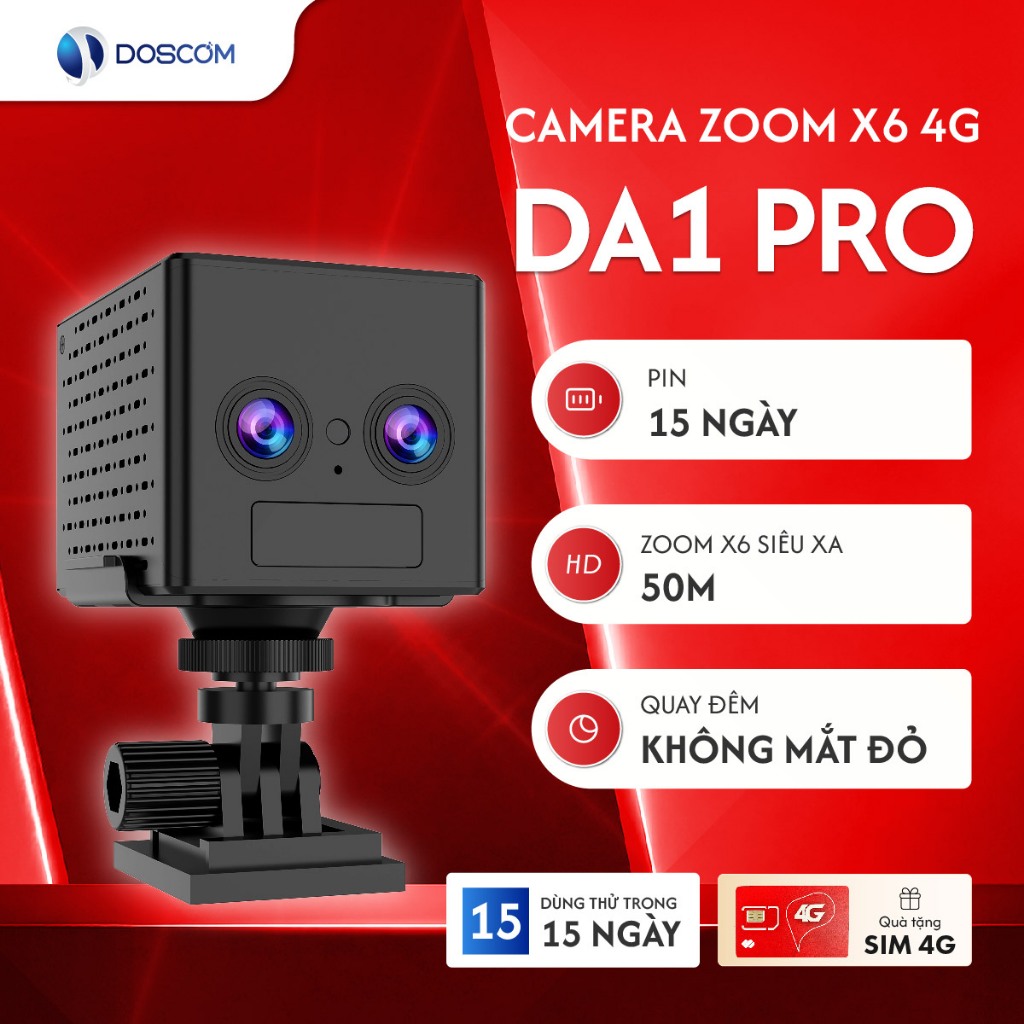 Camera 4G mini DOSCOM DA1 Pro zoom quang học X6 - tầm nhìn đêm hồng ngoại không phát ánh sáng đỏ