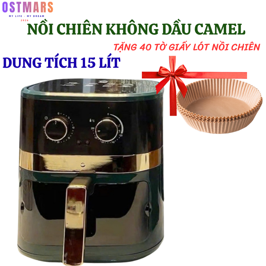 Nồi chiên không dầu Camel , Nồi chiên không dầu 15 lít tặng kèm giấy lót nồi , bảo hành 12 tháng