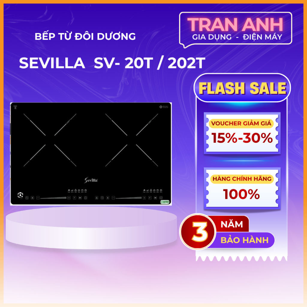 Bếp từ đôi dương Sevilla SV 20T | SEVILLA 202T Công nghệ Inverter