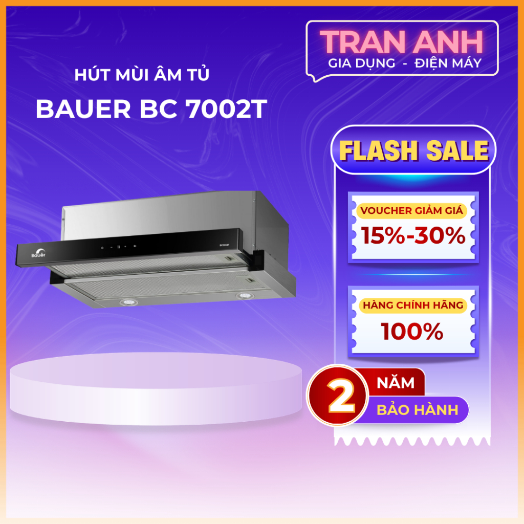 Hút mùi nhà bếp Bauer 7002T | Điều khiển dạng cảm ứng | Công suất 1200m3/h | Bảo hành 2 năm