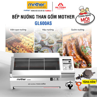 Bếp Nướng Than Gốm Mother GL600AS Kèm Van Dây | Không Nhóm Lửa - Không Khói Bụi - Không Quạt Than | Hàng Chính Hãng