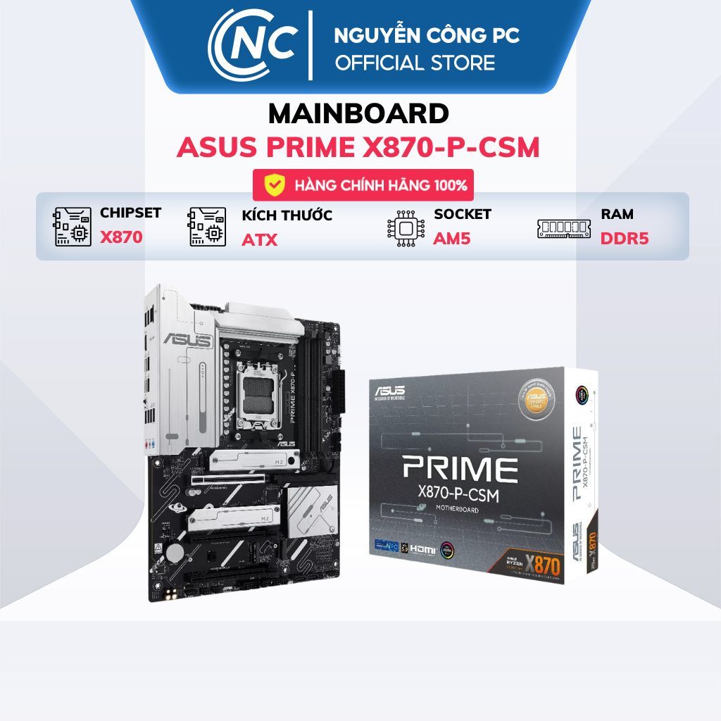 Mainboard ASUS PRIME X870-P-CSM - BH 36 tháng