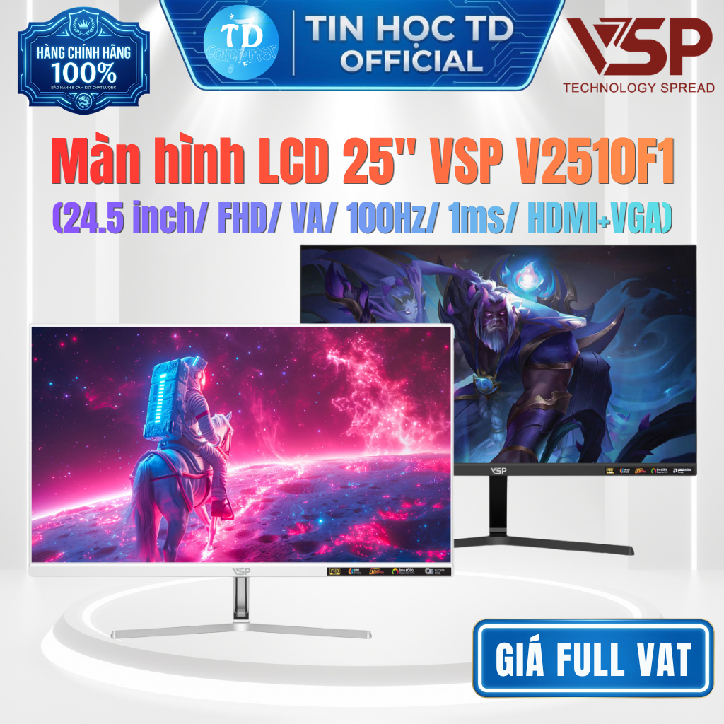 Màn hình LCD 25" VSP V2510F1 (24.5 inch/ FHD/ VA/ 100Hz/ 1ms/ HDMI+VGA) – Chính hãng VSP phân phối