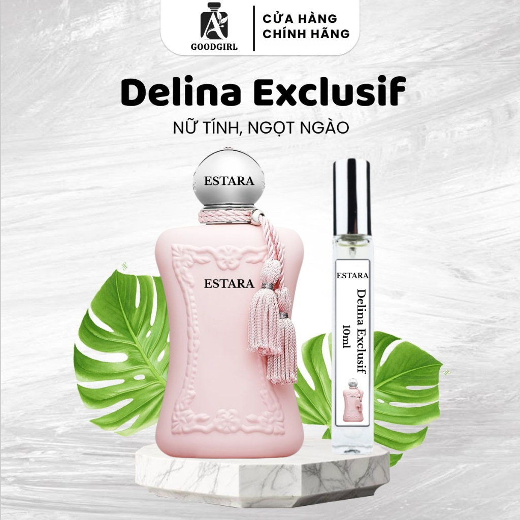 Delina / Valaya EDP/ LaRosee  ESTARA nước hoa nữ chiết Delina Exclusif 10ml phong cách tiểu thư