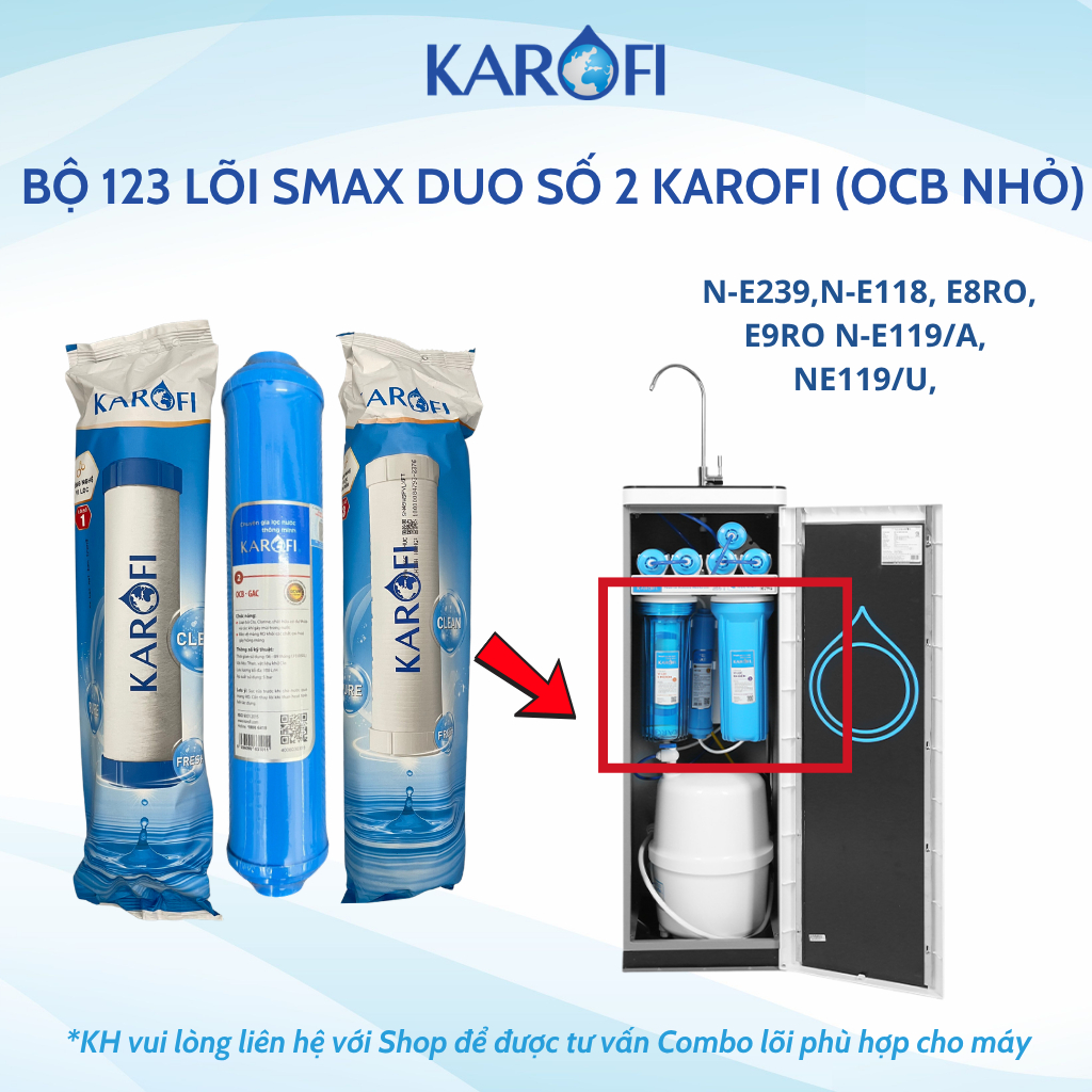 Bộ 3 Lõi Lọc Nước Karofi 123 Với Lõi Số 2 OCB Nhỏ cắm nhanh dùng cho các 1 số model máy Karofi B930,