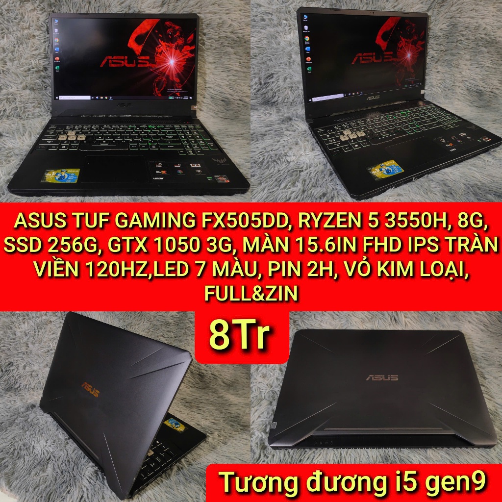 ASUS TUF GAMING FX505DD, RYZEN 5 3550H, 8G, SSD 256G, GTX 1050 3G, MÀN 15.6IN FHD IPS TRÀN VIỀN 120H