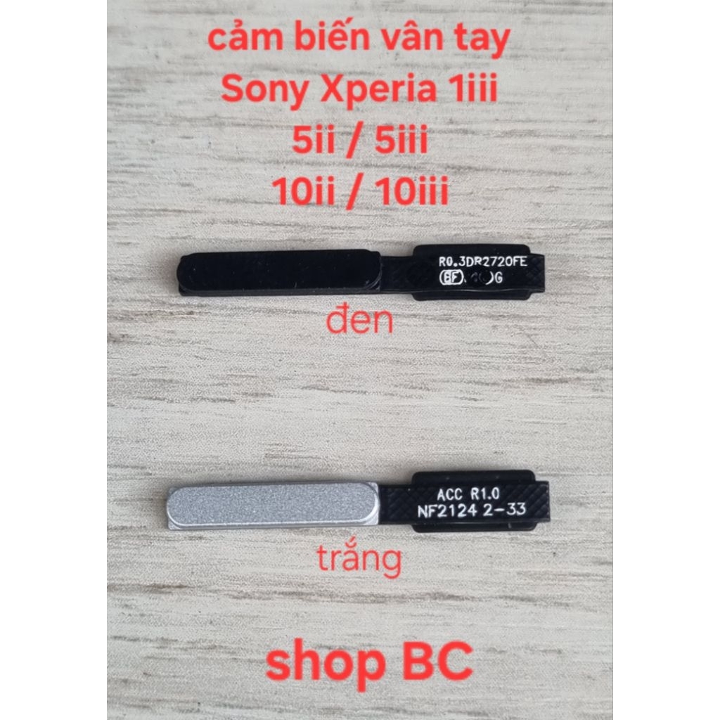Cảm biến vân tay Sony Xperia 1iii(X1 mark3),Xperia 5iii 5ii(X5 mark 3 và mark 2),Xperia 10iii 10ii(X