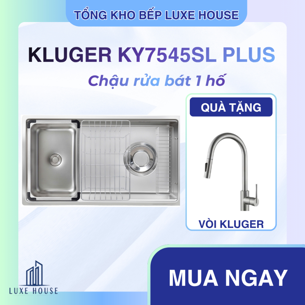 Chậu rửa bát 1 hố Kluger KY7545SL Plus chống xước, hạn chế bám bẩn