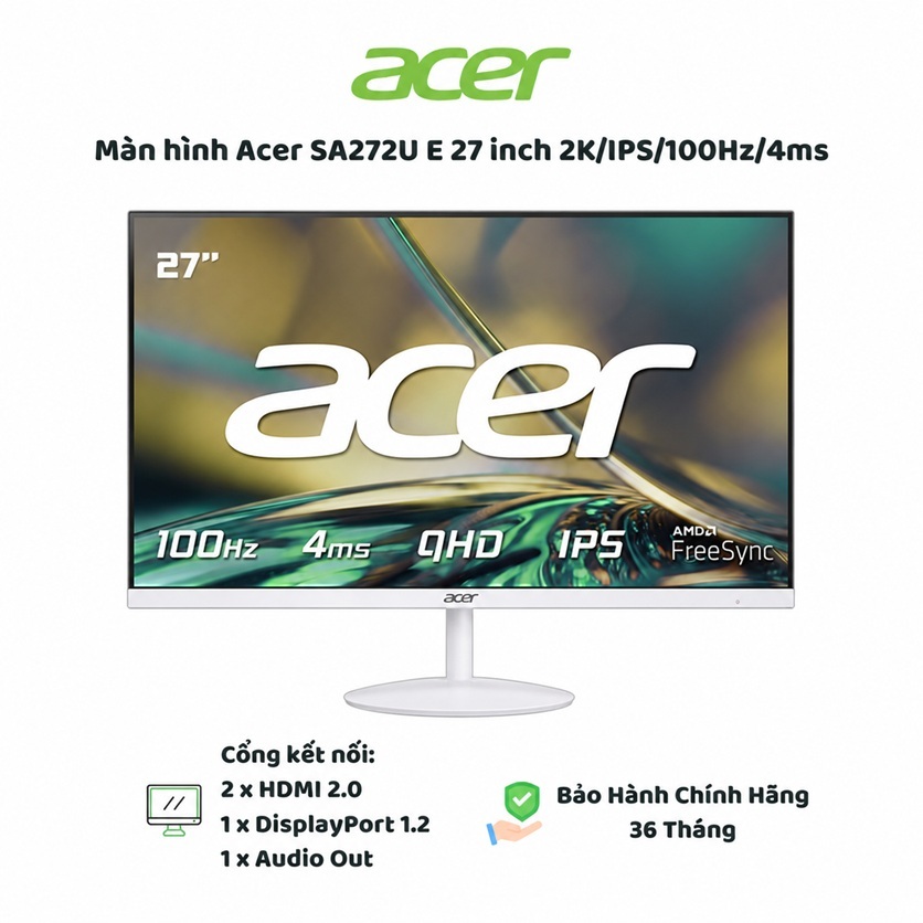 Màn Hình Acer SA272U E 27 Inch 2K IPS 100Hz 4ms – Viền Mỏng, Hỗ Trợ FreeSync, Màu Trắng - Bảo Hành C