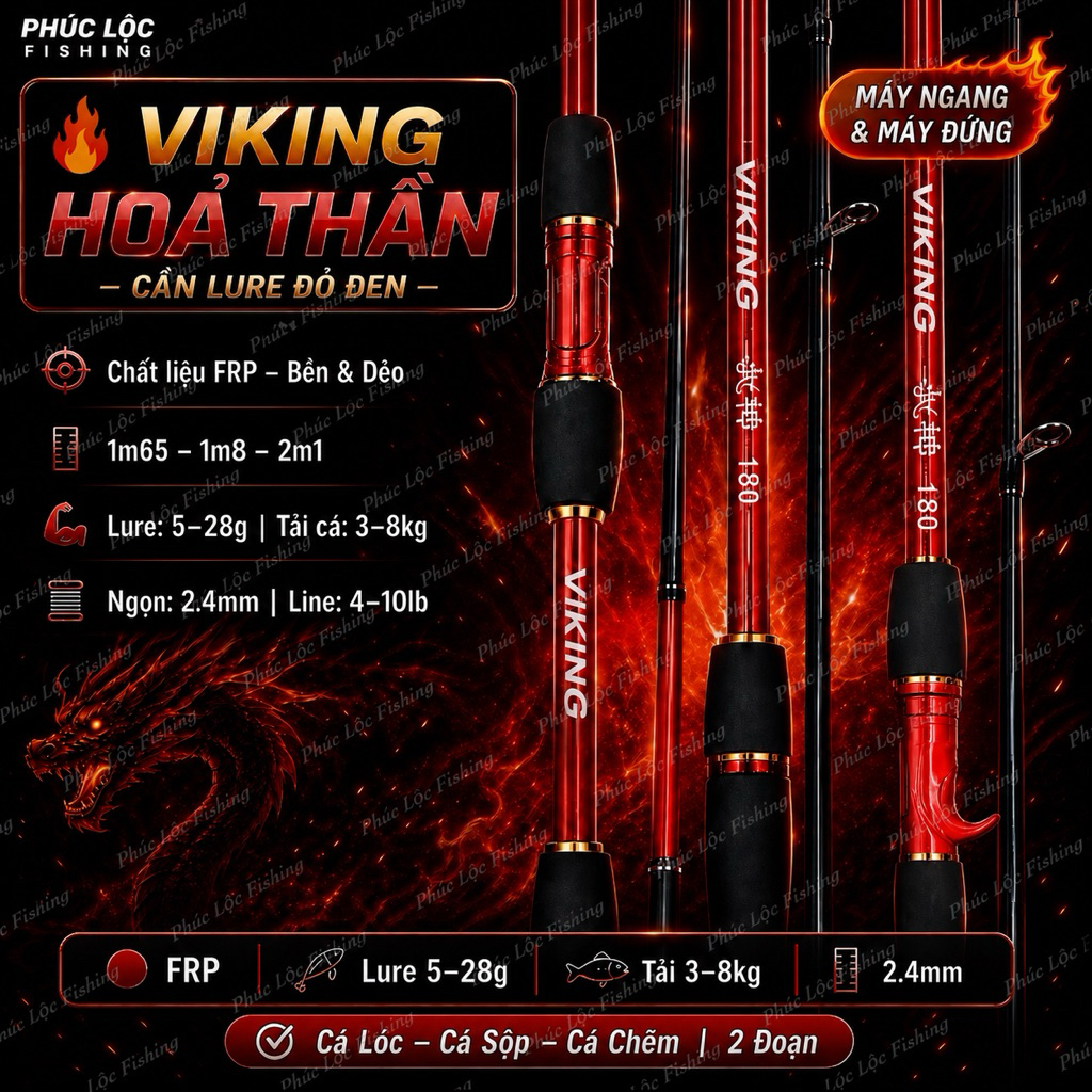 Cần Câu Lure Viking Hỏa Thần 1m65–2m1 Tải Cá 3–5kg Chuyên Câu Lure - Phúc Lộc Fishing