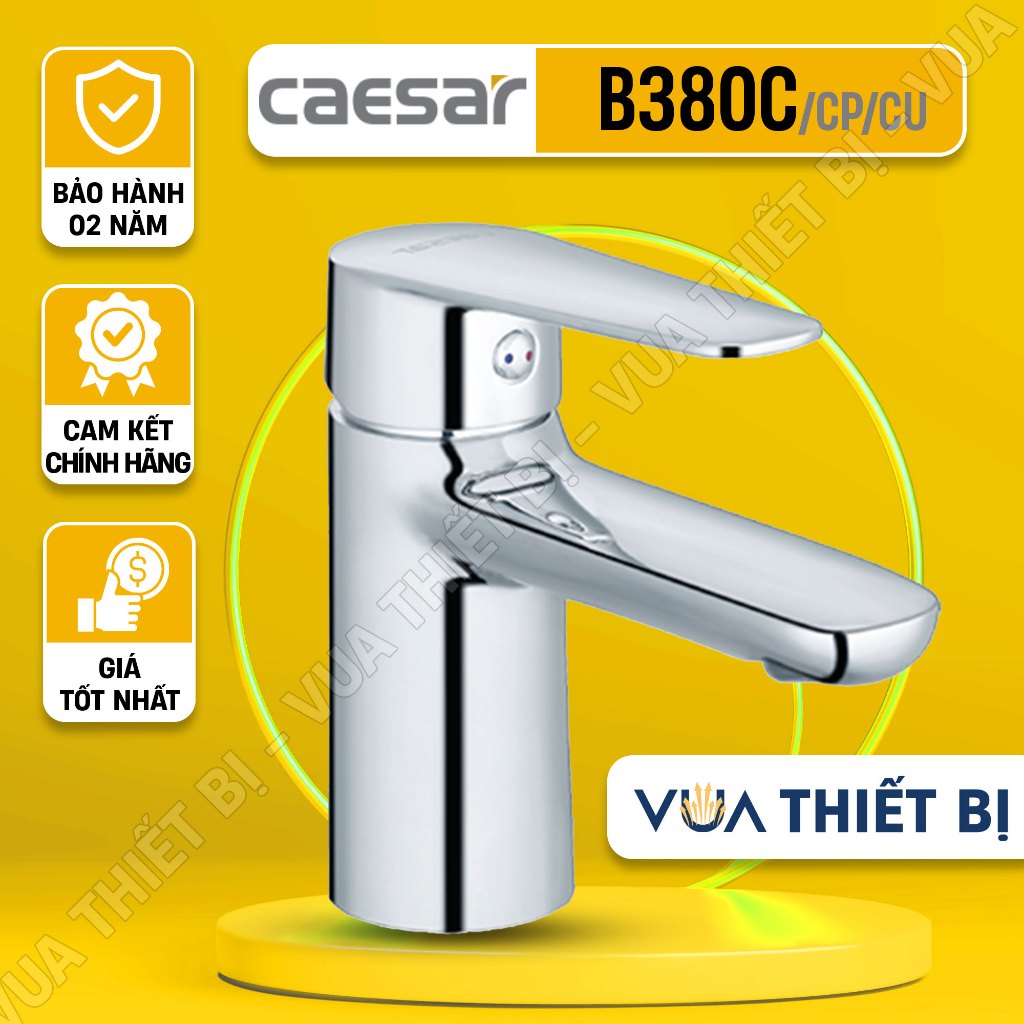CAESAR B380CP B380CU - Vòi lavabo lắp chậu rửa mặt nóng lạnh chính hãng
