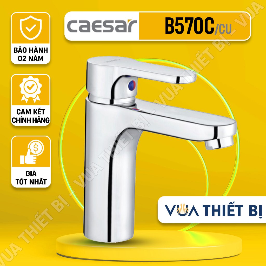 CAESAR B570CU - Vòi lavabo nóng lạnh chính hãng - VUA THIẾT BỊ