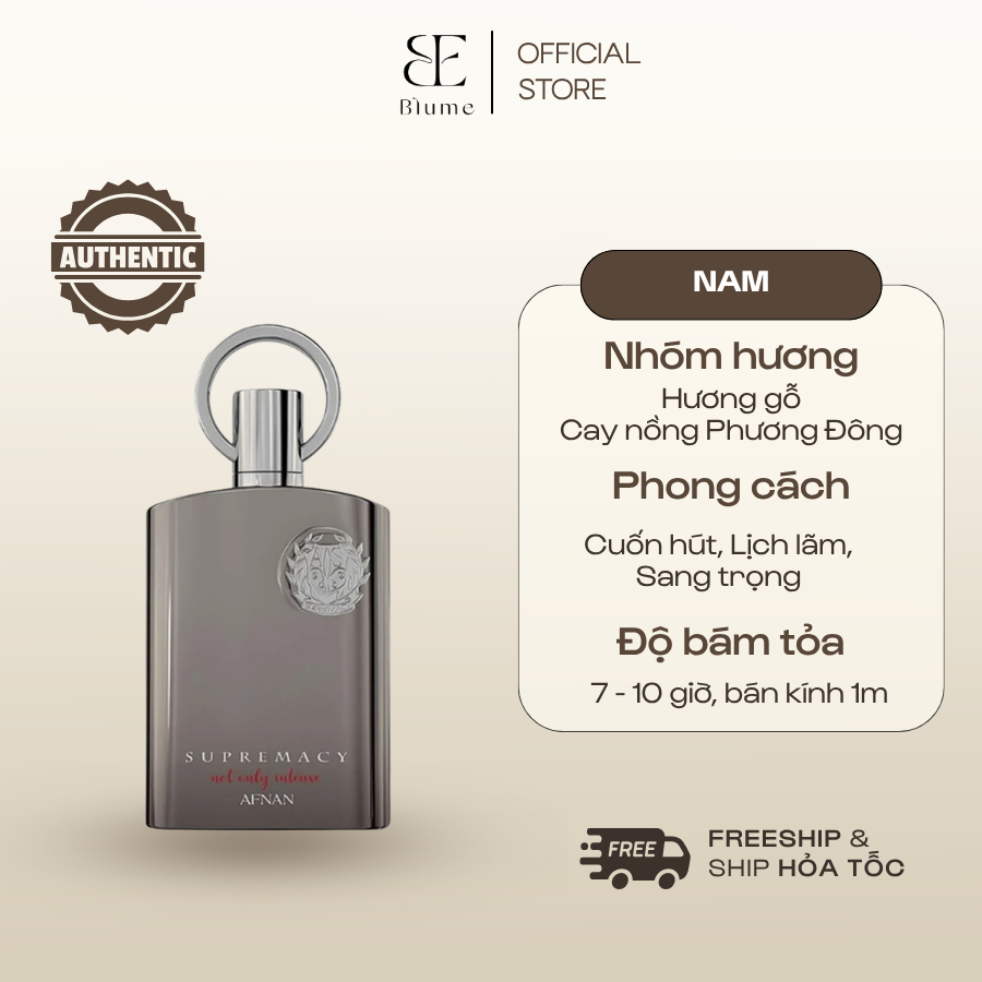 [ Mẫu thử 10ml ] Nước hoa nam Afnan Supremacy Not Only Intense mùi nam tính  - Blume Tiệm Nước Hoa