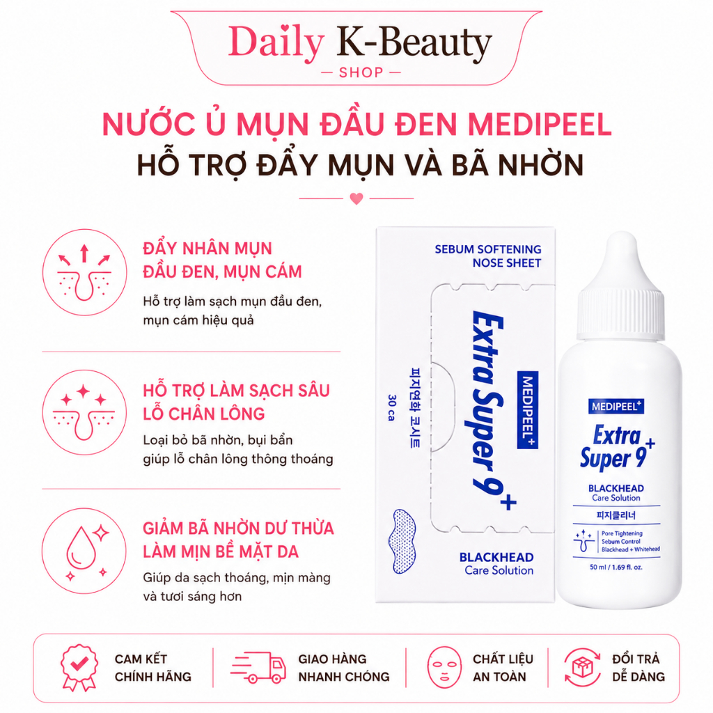 Nước Ủ Mụn MEDIPEEL Extra Super 9 – Làm Mềm Mụn Đầu Đen, Giảm Bã Nhờn, Sạch Lỗ Chân Lông