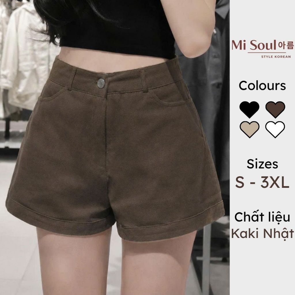 Quần Short Kaki Bigsize Cạp Cao Dáng A, Quần Đùi Nữ Basic Tôn Dáng Che Bụng Misoul 563