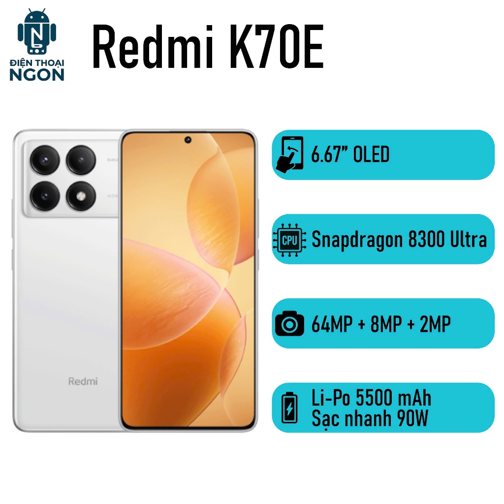 Điện thoại Redmi K70e - Dimensity 8300 Ultra - RAM 12/256GB - Camera 64MP - Pin 5500 mAh - Công Suất