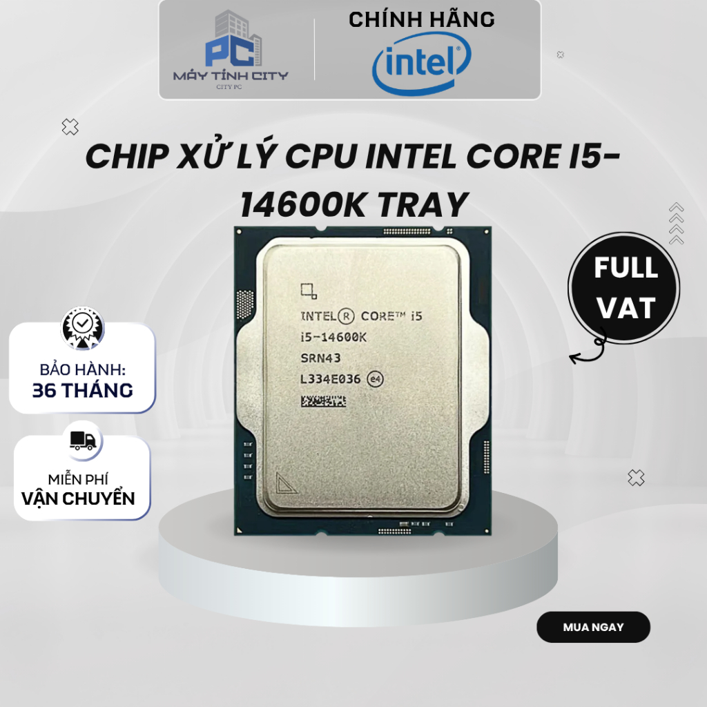 [FULL VAT CITYCOM] CHIP XỬ LÝ CPU INTEL CORE I5-14600K TRAY - BẢO HÀNH 3 NĂM