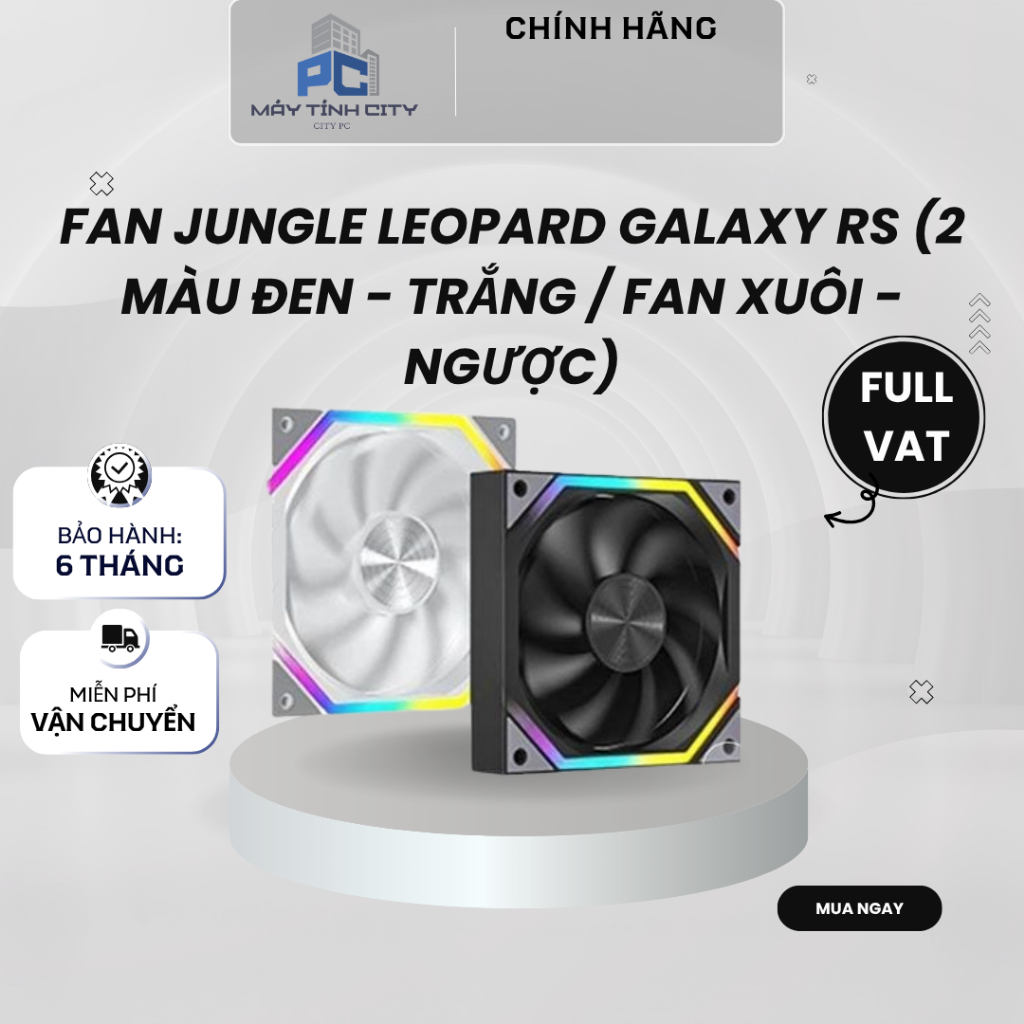 [SẢN PHẨM FULL VAT] Fan JUNGLE LEOPARD GALAXY RS (2 màu Đen - Trắng / Fan Xuôi - Ngược) - BẢO HÀNH C