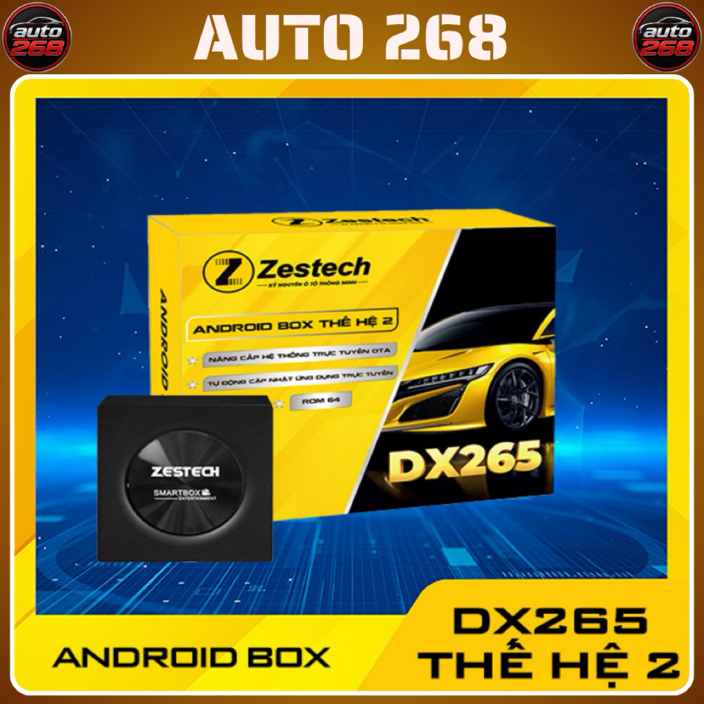 Zestech DX265 thế hệ 2 NEW 2026 - Android box ô tô Zestech phiên bản quốc dân(Tặng Sim 4G + Vietmap 