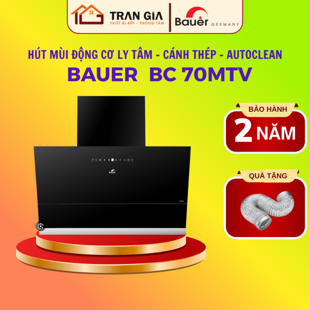 MÁY HÚT MÙI BAUER BC 70MTV | Bauer V70MSI Hút mùi kính vát | Bảo hành chính hãng 2 năm