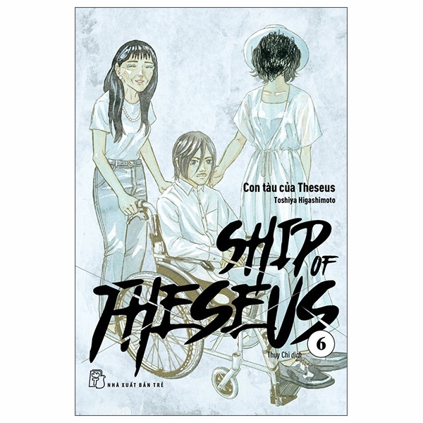 Truyện tranh Ship Of Theseus - Tập 6 - Con tàu của Theseus - NXB Trẻ