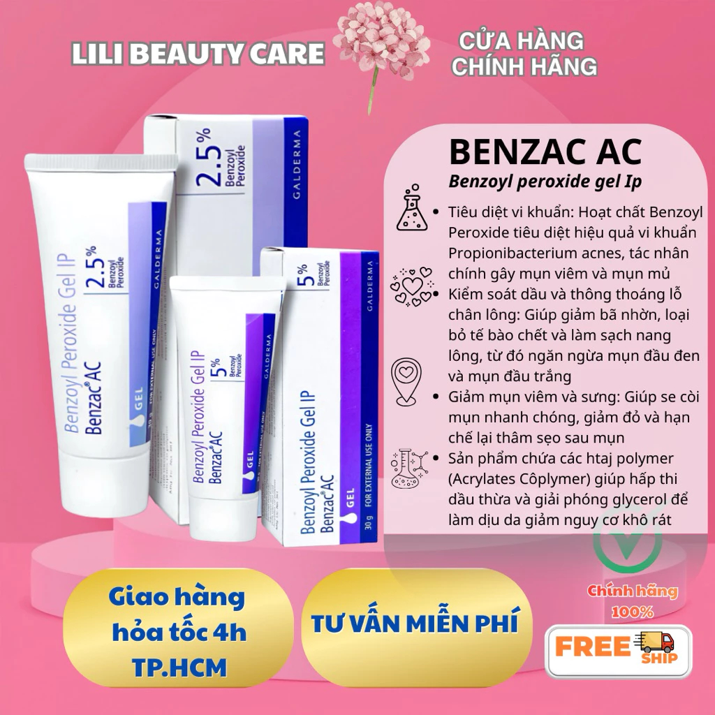 Kem giảm mụn nhanh Benzac AC | Benzoyl Peroxide 2.5% - 5% Gel 15G 30G Hỗ Trợ Giảm Mụn Trứng Cá