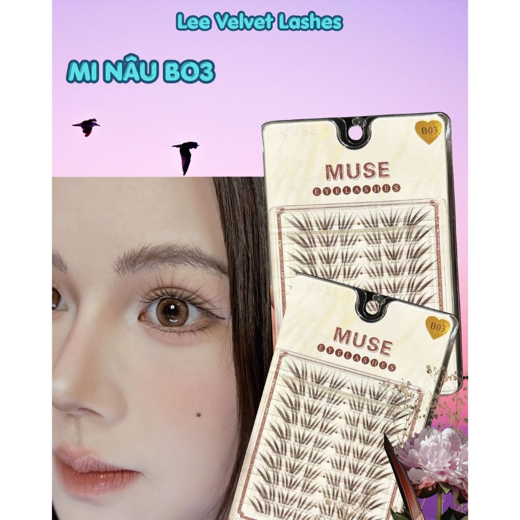 MI NÂU B03-MUSE MÃ B03-MI NÂU TỰ NHIÊN, ĐỘC LẠ CUỐN HÚT-LeeVelvetLashes