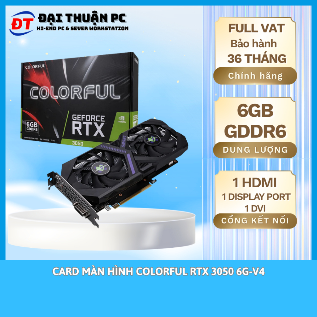 Card màn hình Colorful GeForce RTX 3050 6GB-V4 - 6GB GDDR6