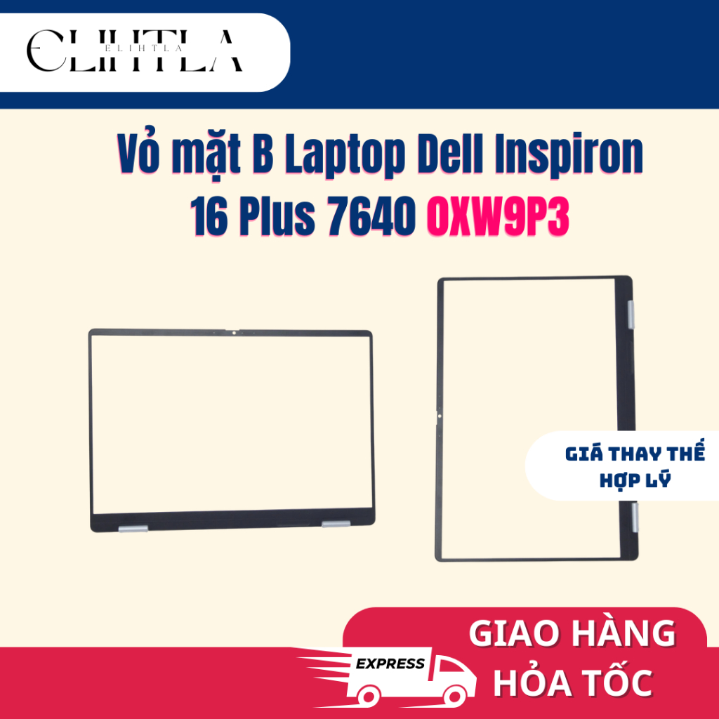 Mặt B Dell Inspiron 16 Plus 7640 DP/N XW9P3 - Viền Màn Hình Front Trim LCD Bezel Laptop Dell 16 Inch