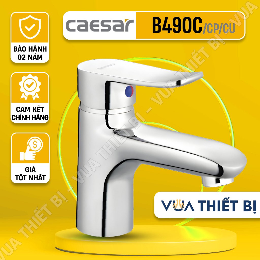 CAESAR B490CP B490CU - Vòi lavabo lắp chậu rửa mặt nóng lạnh chính hãng