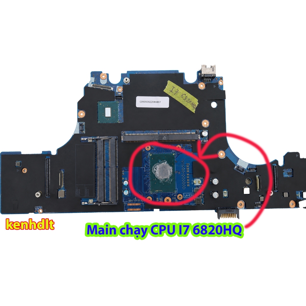 Main Laptop dell precision 7710 CPU i7 6820HQ