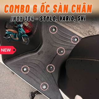 Combo 6 ốc Sàn Chân Inox 304 cho xe Stylo 160, SHi VN, Lead 125, Vario, SH Mode, Vision - Phụ kiện xemay