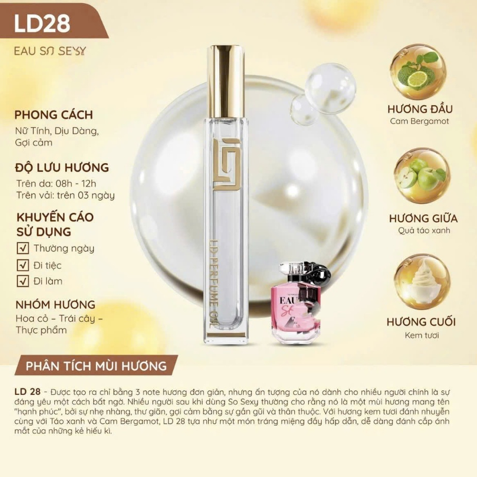 Tinh Dầu Nước Hoa , LD Perfume Oli 12ml , LD28 Eau So-Se-xy , Nữ Tính Dịu Dàng Gợi Cảm , Lưu Hương 1