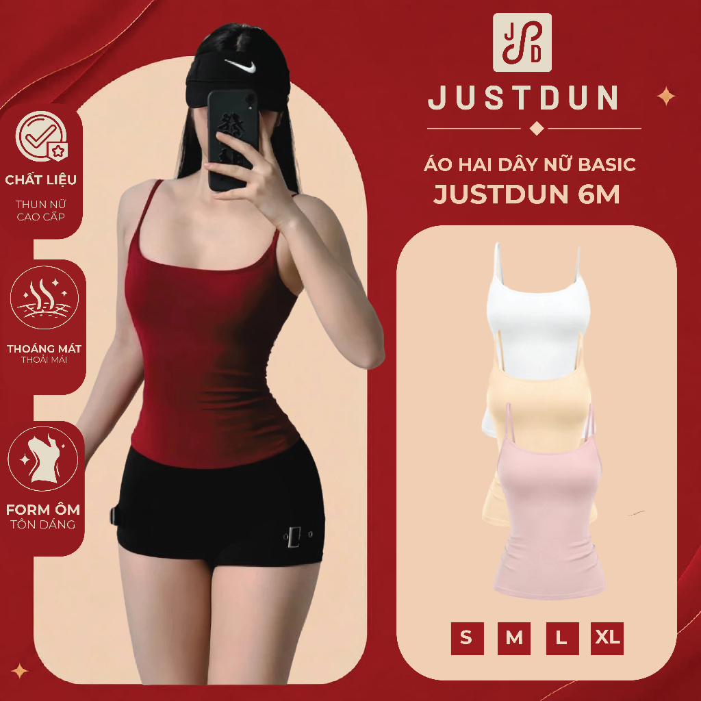 ( KÈM MÚT - 2 LỚP ) Áo Hai Dây Nữ Basic Ôm Body Chất Cotton Lông Mịn Tôn Dáng JUSTDUN 6M