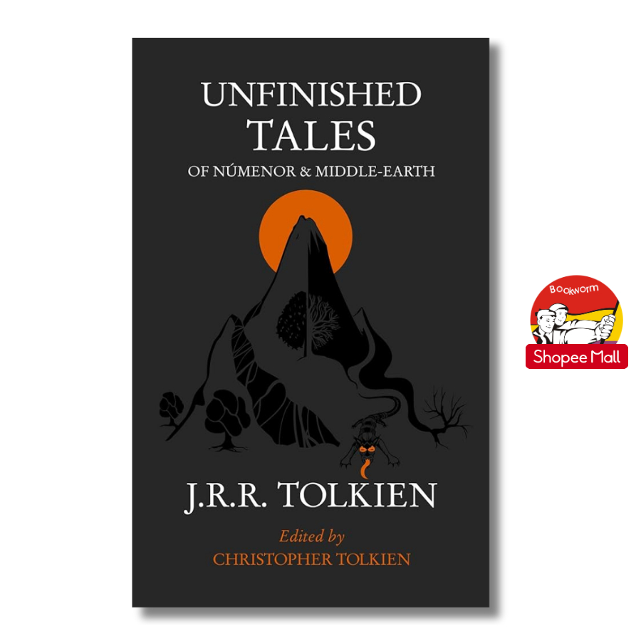 Sách - Unfinished Tales of Númenor and Middle-Earth by J.R.R. Tolkien | Fantasy / Ngoại văn