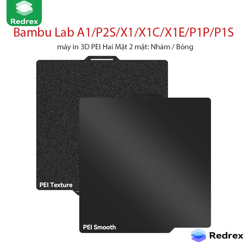 REDREX Tấm In PEI Hai Mặt Bambu Lab Bề Mặt Nhám & Bóng cho Máy In 3D Bambu Lab A1/P1/P1S/X1/H2D/P2S