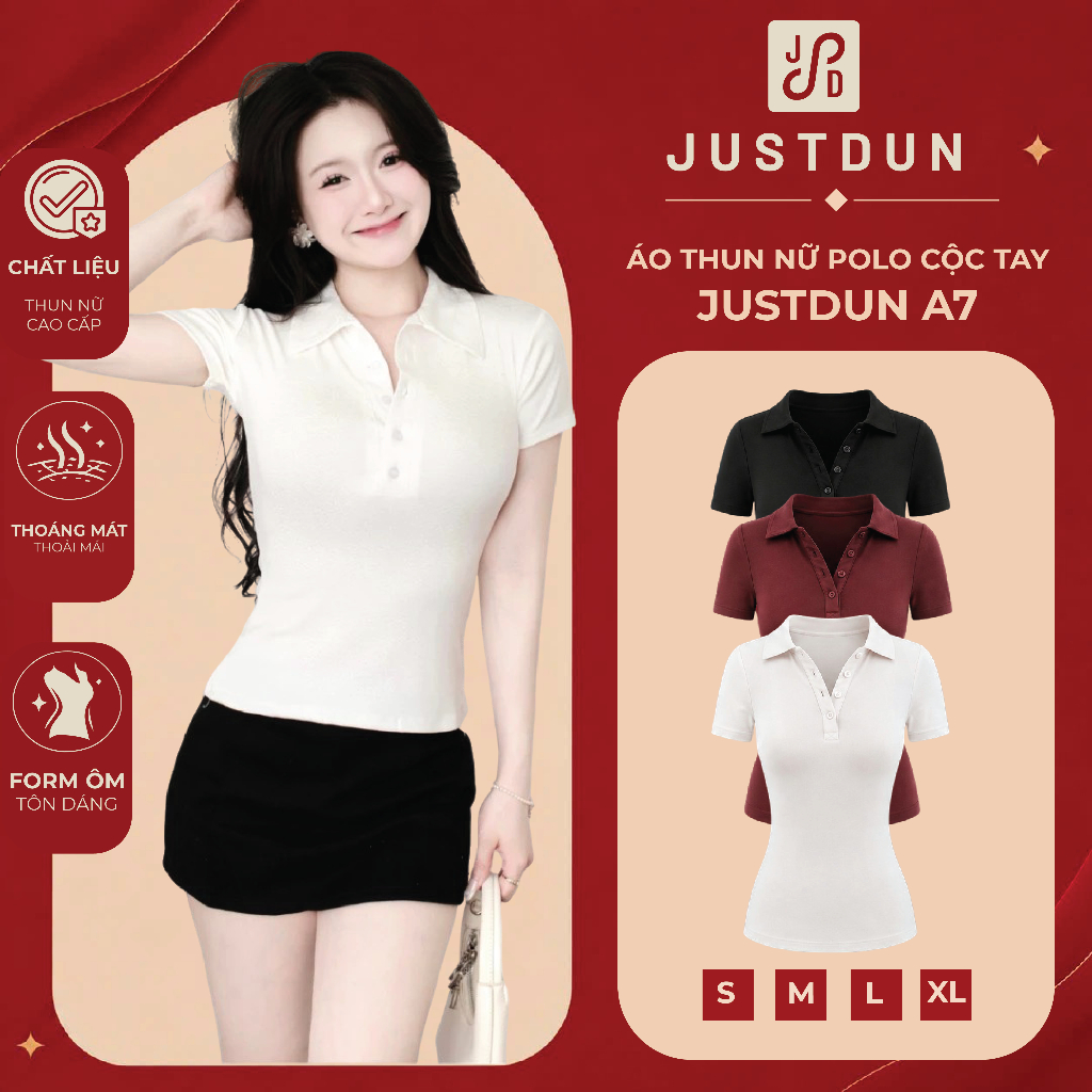Áo Thun Nữ Polo Cộc Tay JUSTDUN A7 - Cổ Đức, Khuy Cúc, Ôm Body, Cotton Mịn, Thoáng mát, Co Giãn