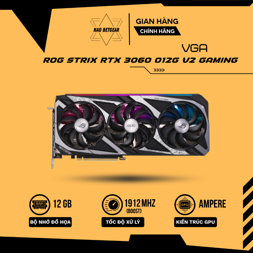VGA Card màn hình ASUS ROG Strix RTX 3060 OC Edition 12GB V2 - Đỉnh cao thiết kế, tản nhiệt 3 Fan si