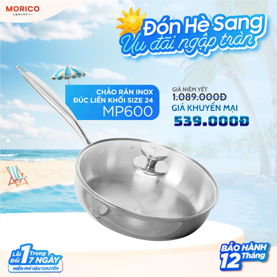 Chảo Inox Đúc Nguyên Khối Morico MP600/MP601 – Inox 304 Cao Cấp, Đáy 3 Lớp, Có Vung Kính, Dùng Mọi L