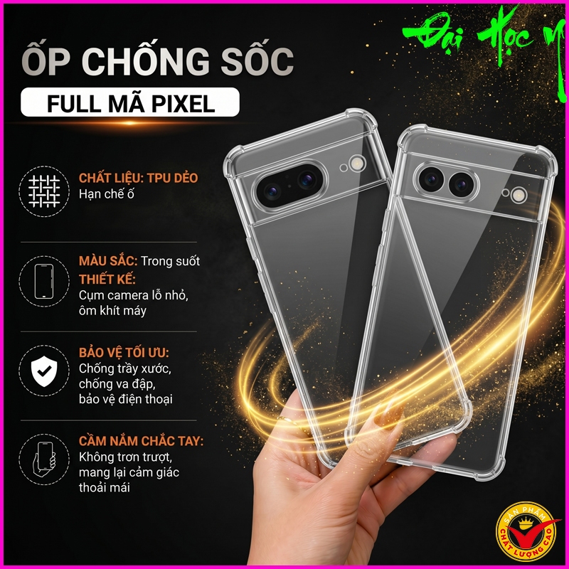 Ốp Lưng Dẻo chống sốc Google Pixel 7/ 7a/ 7Pro/ 8/ 8a/ 8 Pro/ 9/ 9Pro/ 9Pro XL/ 10/ 10 Pro/ 10 Pro X