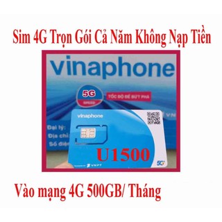 Sim Vinaphone 5G Gói U1500 Tặng 500GB Mỗi Tháng lên Mạng - Sim bảo hành 12 Tháng