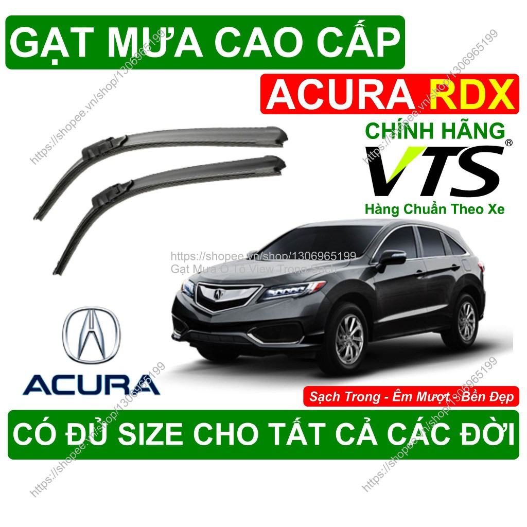 Gạt Mưa Kính Lái ACURA RDX, Cặp Gạt Mưa Kính Lái Cho Các Dòng Xe ACURA RDX, Có Đủ Size Cho Các Đời X