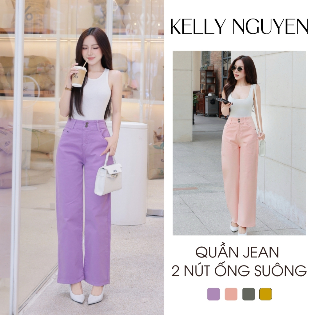 Quần jean nữ ống suông KELLY NGUYỄN đa dạng màu sắc, chất jean co giãn thoải mái | QJN003