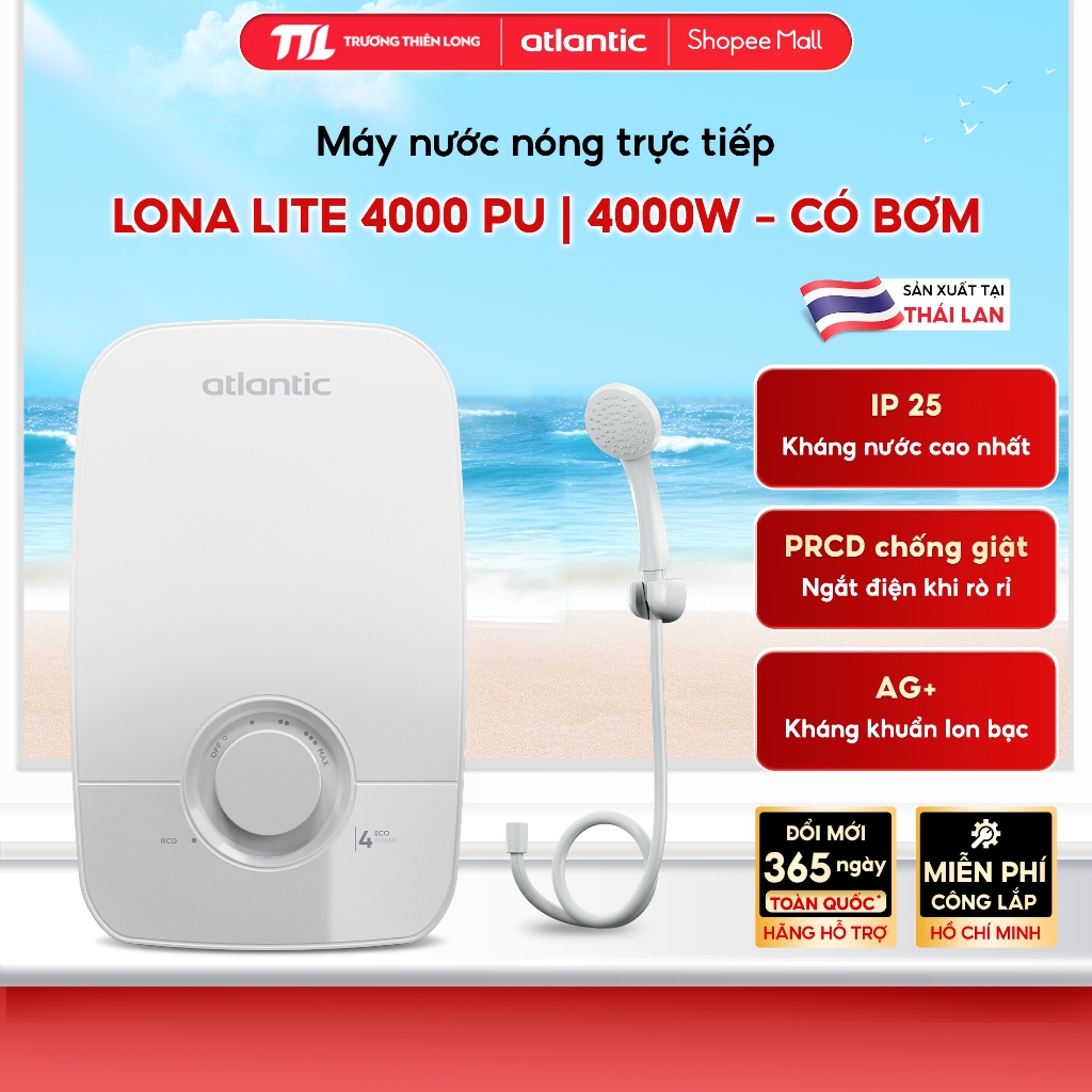 [ATLANTIC - Miễn Phí Công Lắp HCM] - Máy Nước Nóng Trực Tiếp Atlantic LONA LITE 4000 PU | LITE 5000 