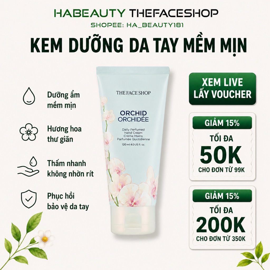Kem dưỡng da tay dưỡng ẩm Hàn Quốc The Face Shop Daily Perfumed Hand Cream Orchid 120ml
